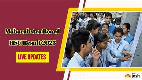 Maharashtra HSC Result 2023 Live: MSBSHSE 12th .